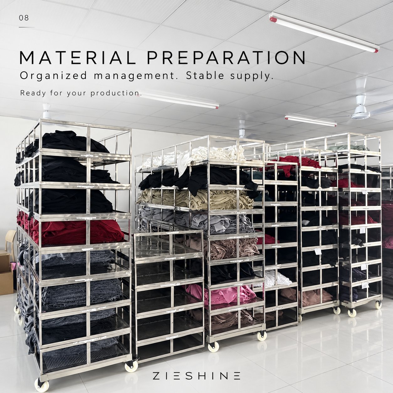 ZIESHINE — Material Preparation for Custom Apparel Production